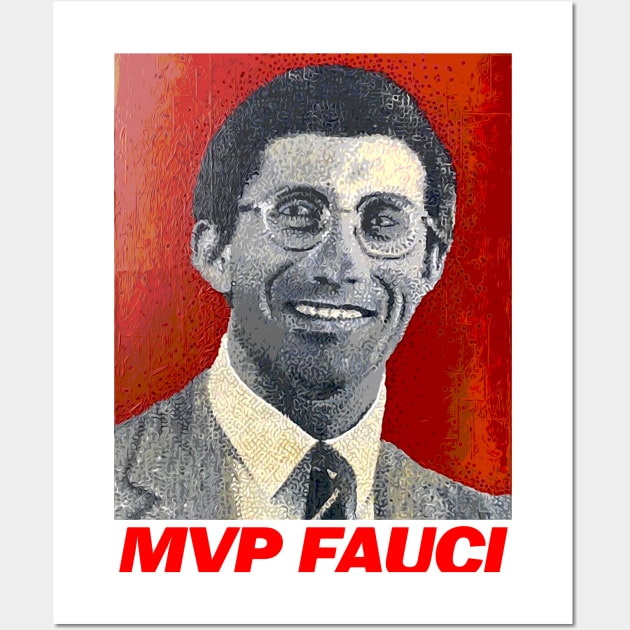 the real mvp fauci Wall Art by wallofgreat